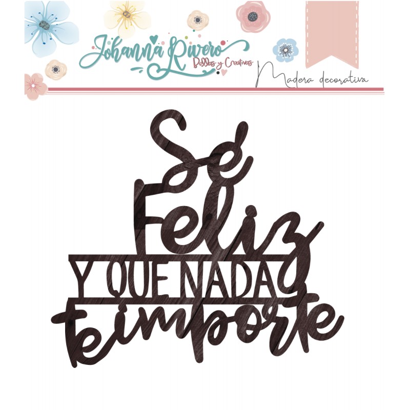 9157-thickbox_default-MADERA-DECORATIVA-SE-FELIZ.-JOHANNA-RIVERO.jpg